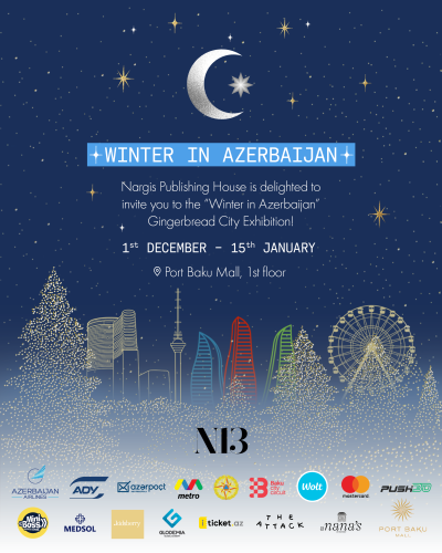 NARGIS Nəşriyyat evinin "Winter in Azerbaijan" adlı yeni sərgisi açılır
